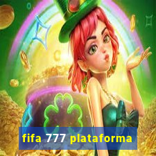 fifa 777 plataforma